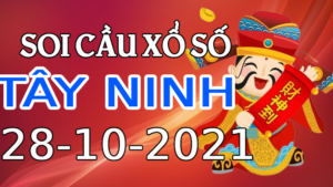 Dự đoán kết quả XSTN hôm nay 27/10/2021, soi cầu Xổ Số TÂY NINH