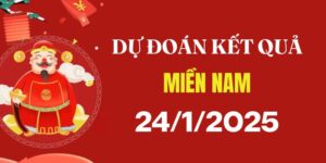 Dự đoán XSMN 24/1/2025, soi cầu Xổ Số Miền Nam hôm nay
