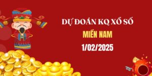 Dự đoán XSMN 1/2/2025, soi cầu Xổ Số Miền Nam hôm nay