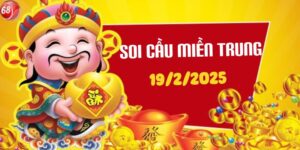 Dự đoán XSMT 19/2/2025, soi cầu Xổ Số Miền Trung hôm nay